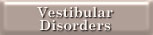 Vestibular Disorder Link